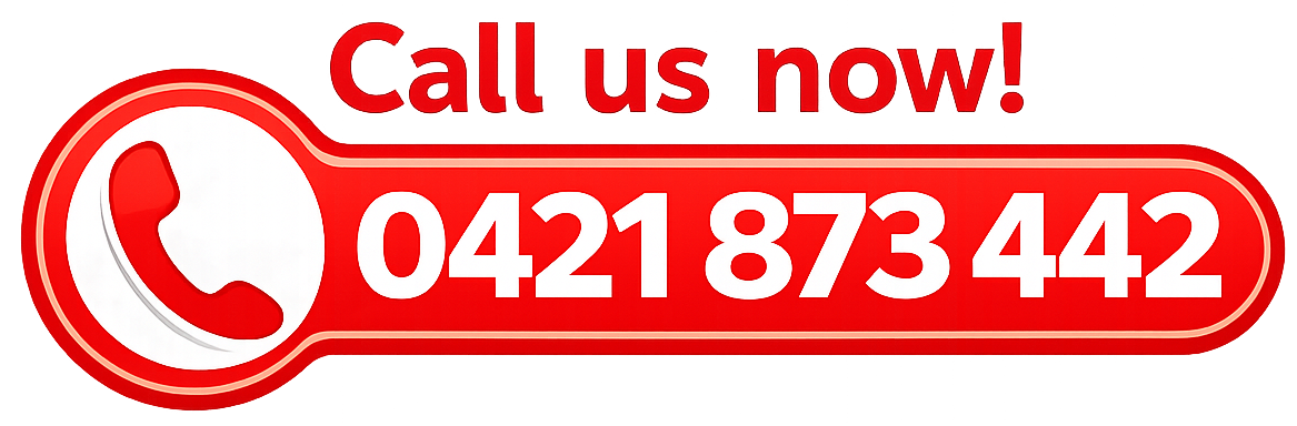 Call Now 0421 873 442