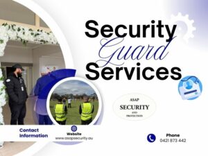 Security Guard Services: Why They’re Essential for Modern Safety